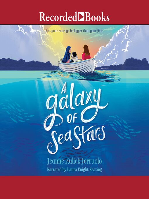 Title details for A Galaxy of Sea Stars by Jeanne Zulick Ferruolo - Available